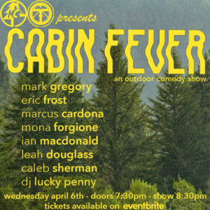 Cabin Fever Comedy Night at Thompson's Point @ Thompson's Point | Portland | Maine | United States