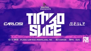 Bass Face Presents: Timbo Slice, Carlos & Mealz at Flask Lounge @ Flask Lounge | Portland | Maine | United States