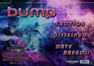 Bump! at Flask Lounge @ Flask Lounge | Portland | Maine | United States