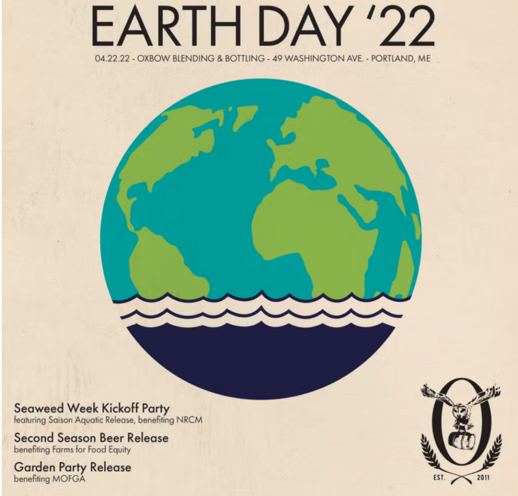 Earth Day 2022 at Oxbow Brewing Company @ Oxbow Bottle & Blending | Portland | Maine | United States