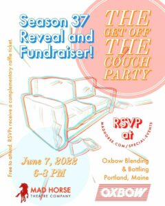 Get Off The Couch Party: Season 37 Reveal and Fundraiser at Oxbow Brewing Company @ Oxbow Bottle & Blending | Portland | Maine | United States