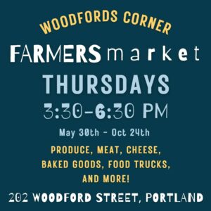 Woodfords Corner Farmers Market @ Woodfords Congregational Church Parking Lot, 202 Woodfords Street, Portland, ME | Portland | Maine | United States