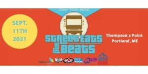 Street Eats & Beats @ Thompson's Point | Portland | Maine | United States