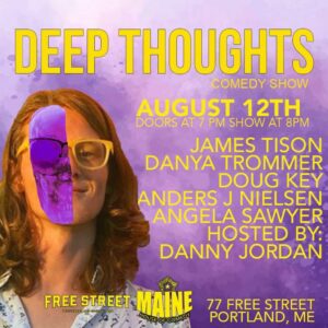 Deep Thoughts Comedy Show at Free Street @ Free St | Portland | Maine | United States