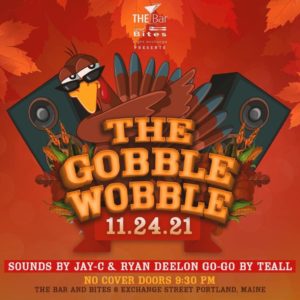 Gobble Wobble at The Bar @ The Bar & Bites | Portland | Maine | United States