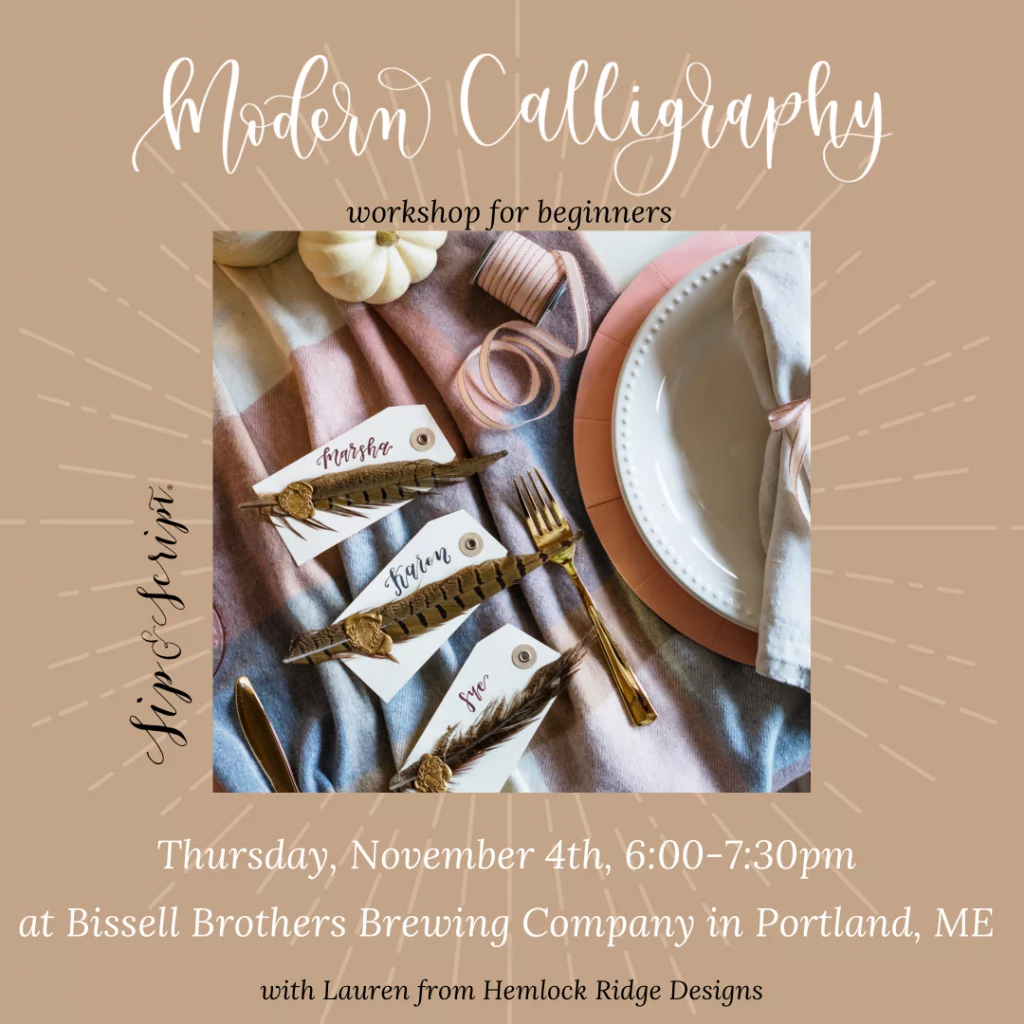 Modern Calligraphy at Bissell Brothers @ Bissell Brothers | Portland | Maine | United States