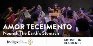 AMOR-Tecimento: Nourish the Earth's Stomach at Indigo Arts Alliance @ Indigo Arts Alliance | Portland | Maine | United States