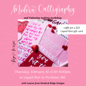 Calligraphy and Valentine Making at Liquid Riot @ Liquid Riot Bottling Co. | Portland | Maine | United States