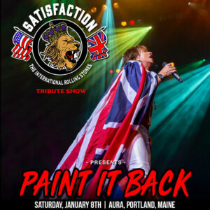 Satisfaction – International Rolling Stones Tribute Show at Aura Maine @ Aura | Portland | Maine | United States