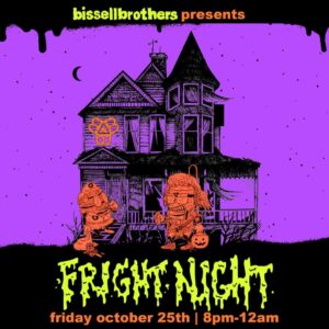 Fright Night at Bissell Brothers @ Bissell Brothers | Portland | Maine | United States