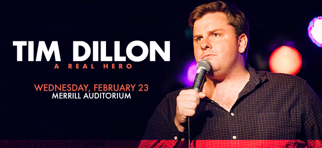 Tim Dillon | A Real Hero at Merrill Auditorium @ Merrill Auditorium | Portland | Maine | United States