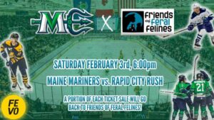 Friends of Feral Felines x Mariners Pucks and Paws Night @ The Cross Insurance Arena | Portland | Maine | United States