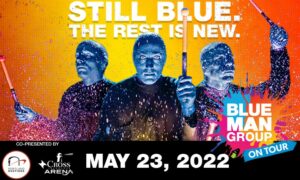 Blue Man Group at The Cross Insurance Arena @ The Cross Insurance Arena | Portland | Maine | United States