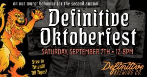 Oktoberfest at Definitive Brewing Co. @ Definitve Brewing Co. | Portland | Maine | United States