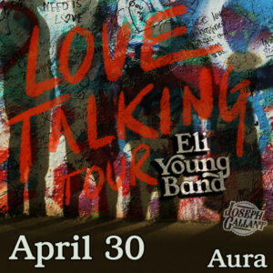 Eli Young Band at Aura @ Aura | Portland | Maine | United States