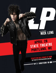 LP with Nick Leng at the State Theatre @ State Theatre | Portland | Maine | United States