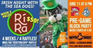 Irish Night at the Portland Sea Dogs @ Hadlock FIeld | Portland | Maine | United States