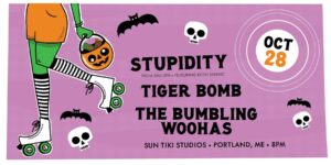 Stupidity with Tiger Bomb & The Bumbling Woohas at Sun Tiki Studios @ Sun Tiki Studios | Portland | Maine | United States