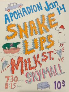 Snake Lips, Milk St. and Sky Mall at the Apohadion @ Apohadion Theater | Portland | Maine | United States