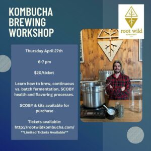 Kombucha Brewing Workshop @ Rootwild Kombucha | Portland | Maine | United States