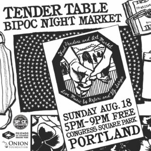 Tender Table BIPOC Night Market at Congress Square Park @ Congress Square Park | Portland | Maine | United States