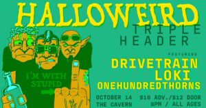 Halloweird with Drivetrain, One Hundred Thorns, Loki at Free Street @ Free Street | Portland | Maine | United States