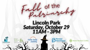 The Fall of the Patriarchy: A Fair for Spooky Feminists at Lincoln Park @ Lincoln Park | Portland | Maine | United States