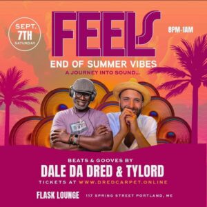 End of Summer Vibes at Flask Lounge @ Flask Lounge | Portland | Maine | United States