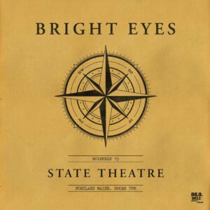 Bright Eyes at State Theatre @ State Theatre | Portland | Maine | United States