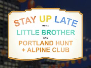 Stay Up Late with Little Brother Chinese Food and Hunt & Alpine Club @ Hunt & Alpine | Portland | Maine | United States