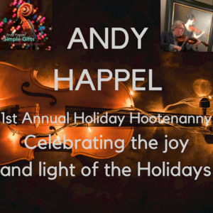 Andy Happel's 1st Annual Holiday Hootenanny! at St. Lawrence Arts @ St. Lawrence Arts | Portland | Maine | United States