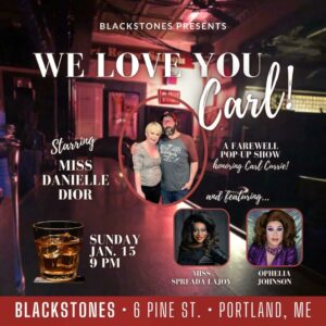 We Love You, Carl! Last Call Party at Blackstones @ Blackstones | Portland | Maine | United States