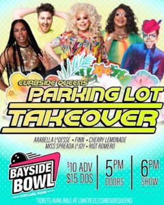 Curbside Queens Parking Lot Takeover at Bayside Bowl @ Bayside Bowl | Portland | Maine | United States