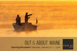 Opening Reception - Out And About Maine at Cove Street Arts @ Cove Street Arts | Portland | Maine | United States