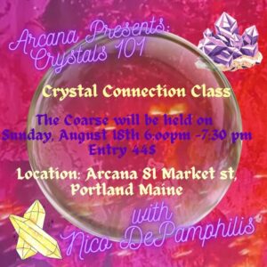 Crystals 101 at Arcana @ Arcana | Portland | Maine | United States