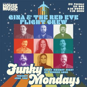 Funky Monday with Gina and the Red Eye Flight Crew at Portland House of Music @ Portland House of Music | Portland | Maine | United States