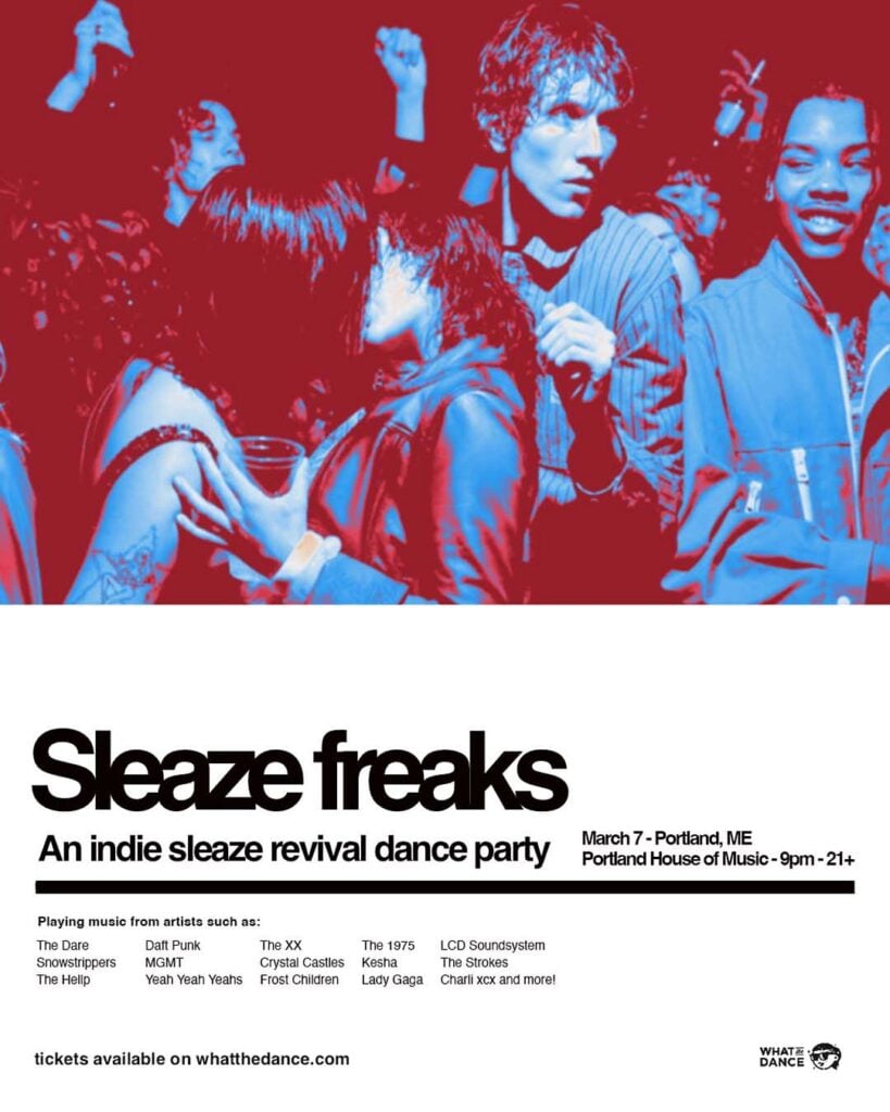 SLEAZE FREAKS: AN INDIE SLEAZE DANCE PARTY at Portland House of Music @ Portland House of Music | Portland | Maine | United States