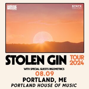 Stolen Gin w. Rigometrics at Portland House of Music @ Portland House of Music | Portland | Maine | United States