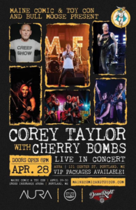 Corey Taylor w/ Cherry Bombs at AURA @ AURA | Portland | Maine | United States