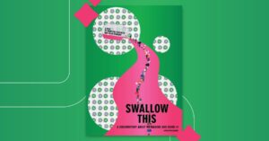 Film Screening & Panel Discussion: "Swallow This" at Portland Public Library @ Portland Public Library | Portland | Maine | United States