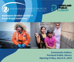 Kandapara Brothel: Invited In. David Wright Exhibition at Portland Public Library @ Portland Public Library | Portland | Maine | United States