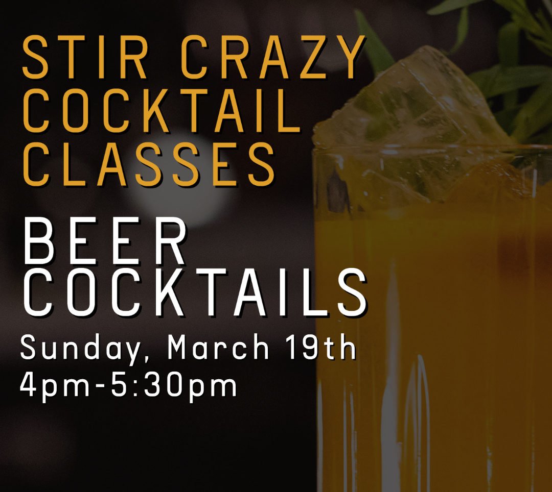 CLASS: Beer Cocktails at Batson River Brewing & Distilling - Portland ...