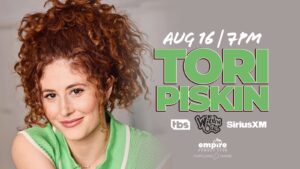 TORI PISKIN at Empire Comedy Club @ Empire Live | Poland | Maine | United States