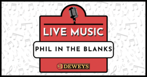 Phil In The Blanks at Three Dollar Deweys @ Three Dollar Deweys | Portland | Maine | United States