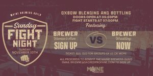 Fight Night: a Maine Brewer Women's Arm Wrestling Tournament @ Oxbow Blending & Bottling 49 Washington Avenue Portland, ME 04101 | Portland | Maine | United States