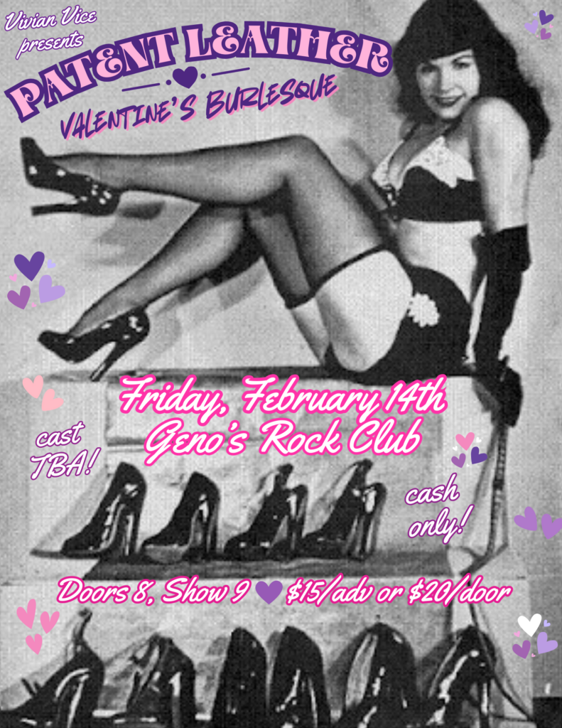 Patent Leather Valentines Burlesque at Geno's Rock Club @ Geno's Rock Club | Portland | Maine | United States