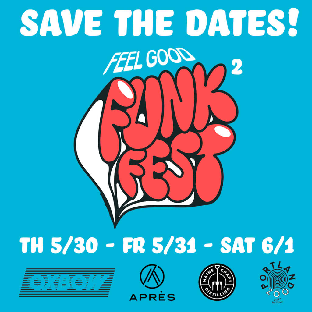 Feel Good Funk Fest Portland Old Port Things To Do in Portland, Maine