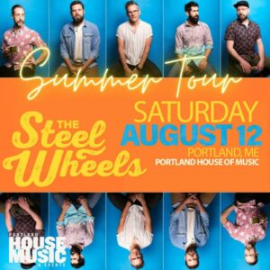 The Steel Wheels at Portland House of Music @ Portland House of Music | Portland | Maine | United States