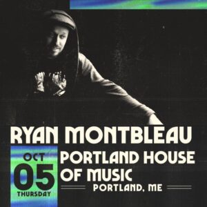 Ryan Montbleau (Solo) at PHOME @ Portland House of Music | Portland | Maine | United States