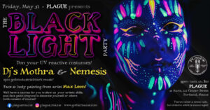 PLAGUE presents: The Black Light Party at Aura @ Aura | Portland | Maine | United States